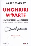 Unghiuri moarte - Marty Makary
