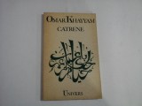 CATRENE - OMAR KHAYYAM