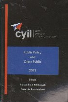 Czech Yearbook of International Law, Volume III, Public Policy and Ordre Public foto