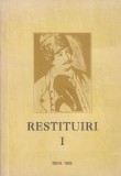 Restituiri Volumul 1 | Carte Istorie Romana 1993 | 149 Pagini | Brosata