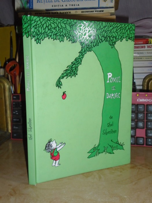 SHEL SILVERSTEIN - POMUL CEL DARNIC , EDITURA ARTHUR , 2017 *