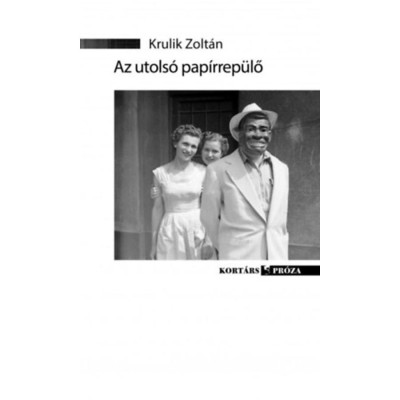 Az utols&amp;oacute; pap&amp;iacute;rrep&amp;uuml;lő - Krulik Zolt&amp;aacute;n foto