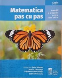 Matematica pas cu pas - Camelia Elena Neta, Gabriel Vranceanu