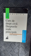 CURS DE DREPT CIVIL DREPTURILE REALE PRINCIPALE -EUGEN CHELARU , JURIDICA foto