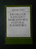 GRIGORE TUGUI - ION HELIADE RADULESCU INDRUMATORUL CULTURAL SI SCRIITORUL