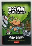 Dog Man se dezlantuie - partea a 2-a - Dav Pilkey, Ed. Minigrafic, 2020 - benzi desenate cartonata