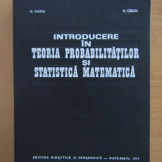 G. Ciucu - Introducere in teoria probabilitatilor si statistica matematica