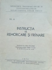 INSTRUCTIA DE REMORCARE SI FRANARE