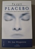 Tu esti Placebo- Dr Joe Dispenza