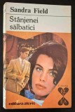 Stanjenei salbatici - Sandra Field ____ Alcris, Colectia ,,El si Ea&#039;&#039; nr 34