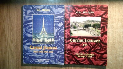 Gh. Bulgar (autograf) - Carnet francez I (Paris) + II (Lyon, Bordeaux) -2 volume foto