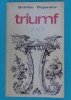 Stefan Popescu &ndash; Triumf ( prima editie )