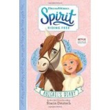 Spirit Riding Free - Abigail&#039;s Diary