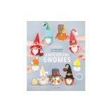 Amigurumi Gnomes: 24 Crochet Patterns for Every Season