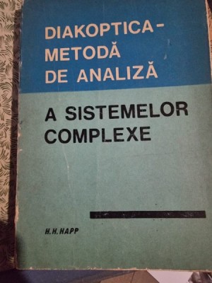 Diakoptica - metoda de analiza a sistemelor complexe - H.H. Happ foto