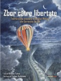 Cumpara ieftin Zbor catre libertate | Kristen Fulton, Corint