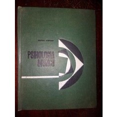 Psihologia muncii- Petre Pufan