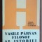 Vasile Parvan, filosof al istoriei- Virgil Emilian Catargiu