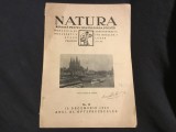 Revista Natura anul XVIII nr 10 din 15 decembrie 1929 / 40 pagini !