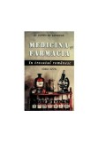 Cumpara ieftin Medicina si farmacia in trecutul romanesc