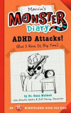 Marvin&#039;s Monster Diary: ADHD Attacks! (But I Rock It, Big Time)