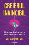 Creierul invincibil - Paperback brosat - Dr. Majid Fotuhi - Bookzone