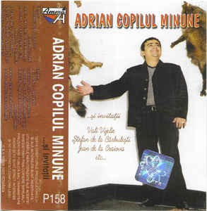 Casetă audio Adrian Copilul Minune ...Și Invitații, originală foto