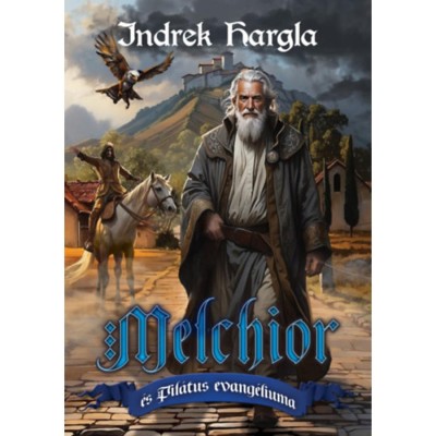 Melchior &amp;eacute;s Pil&amp;aacute;tus evang&amp;eacute;liuma - Indrek Hargla foto