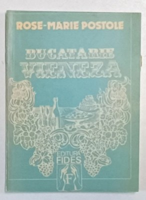 BUCATARIE VIENEZA de ROSE MARIE POSTOLE 1990 foto