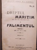 M. A. Dumitrescu - Dreptul maritim si falimentul, ed. II (Editia: 1928)