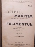 M. A. Dumitrescu - Dreptul maritim si falimentul, ed. II (1928)