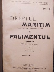 M. A. Dumitrescu - Dreptul maritim si falimentul, ed. II (Editia: 1928) foto