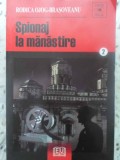 SPIONAJ LA MANASTIRE-RODICA OJOG-BRASOVEANU-345924