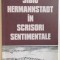 SIBIU, HERMANNSTADT IN SCRISORI SENTIMENTALE, O ANTOLOGIE de ION ONUC NEMES, IOAN RADU VACARESCU, ARGUMENT de KLAUS WERNER JOHANNIS, 2007