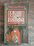 De-ale gurii din batrani - Octavian Stoica , 1978 / R2P2S