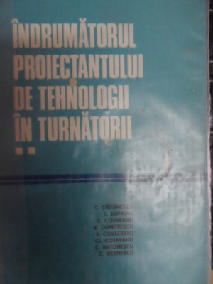 Indrumatorul Proiectantului De Tehnologii In Turnatorii Vol - Colectiv ,548403 foto