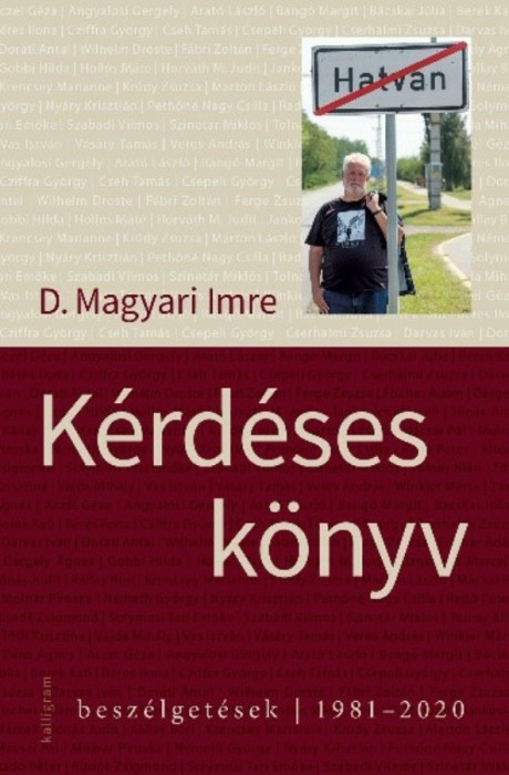 K&eacute;rd&eacute;ses k&ouml;nyv - Besz&eacute;lget&eacute;sek - 1981-2020 - D. Magyari Imre
