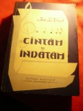 Ion D.Vicol - Cantam si Invatam - Ed. 1962 Muzicala , 486 pag , Partituri