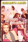 IMAGINI TRECATOARE-ELISABETH ADLER-287278