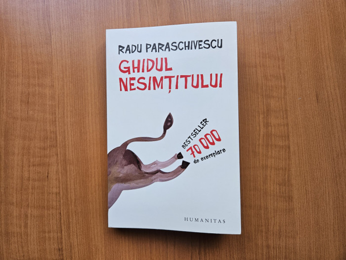 Radu Paraschivescu - Ghidul nesimtitului