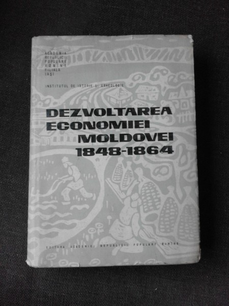 Dezvoltarea economiei Moldovei intre anii 1848 si 1864