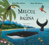 Melcul si balena - Julia Donaldson