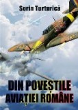 Din povestile aviatiei romane