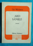 Lia Miclescu &ndash; Ard saniile ( volum debut )