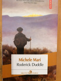 Roderick Duddle, Michele Mari