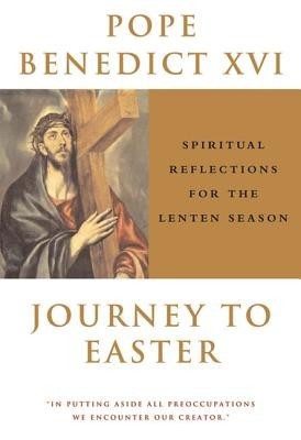 Journey to Easter: Spiritual Reflections for the Lenten Season foto