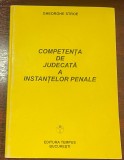 Gheorghe, Stroe :Competenţa de judecată a instanţelor penale