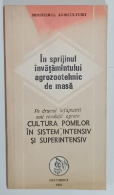 CULTURA POMILOR IN SISTEM INTENSIV SI SUPERINTESIV , 1983 foto