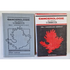 CANCEROLOGIE, VOL. I 1984, VOL II 1988 de I. CHIRICUTA