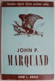 John P. Marquand - John J. Gross, Studii Literare Engleza. Carte anticariat stare buna